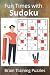 Fun Times with Sudoku puzzl...