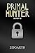 Primal Hunter 16: Ein LitRP...