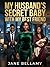 My Husband’s Secret Baby Wi...