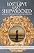 Lost Love and Shipwrecked: ...