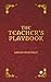 The Teacher's Playbook