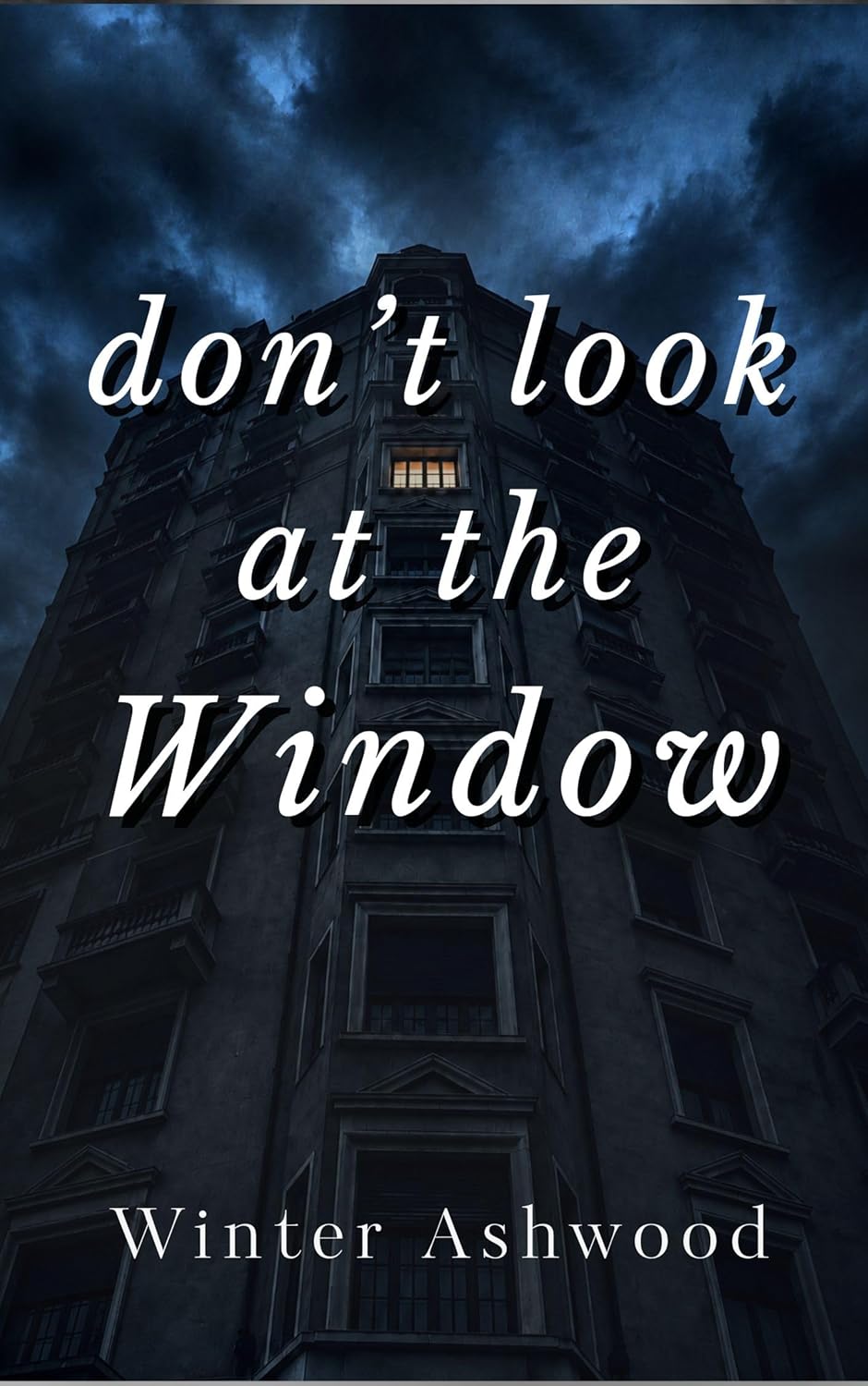 Don't Look at the Window (Don't! #2)