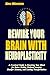 REWIRE YOUR BRAIN WITH NEUR...