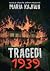Tragedi 1939