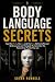 Body Language Secrets: SPOT...
