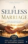A Selfless Marria...