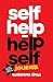 SELF HELP = HELP SELF by Shailendra Singh SELF HELP = HELP SELF by Shailendra Singh