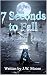 7 Seconds to Fall