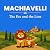 Machiavelli: The Fox and th...