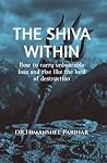 The Shiva Within:...