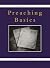 Preaching Basics: A Model a...