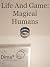 Life and Game: Magical Humans