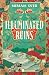 Illuminated Ruins