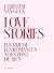 Love Stories - Pourquoi les romances nous font du bien