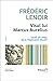 Visul lui Marcus Aurelius. ...