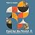 Paul for the World: A Grounded Vision for Finding Meaning in This Life - Not Just the Next