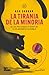 La tirania de la minoria by Ash Sarkar
