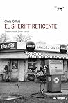 El sheriff reticente