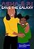 Asha & PJ Save The Galaxy