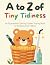 A to Z of Tiny Tidiness (Fr...