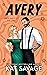 Avery (Men of Bird's Eye, #3)