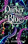 Darker than Blue (Below the Breath of the World #2)