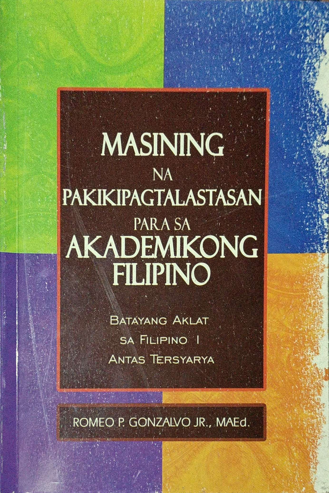 Masining na Pakikipagtalastasan para sa Akademikong Filipino