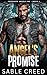 Angel's Promise: An Age Gap, Touch her and Die Ex-Military Biker MC Steamy Romance (Forsaken Angels MC Book 1)