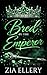 Bred by the Emperor: An OTT...
