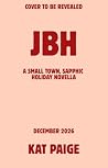JBH by Kat Paige JBH by Kat Paige