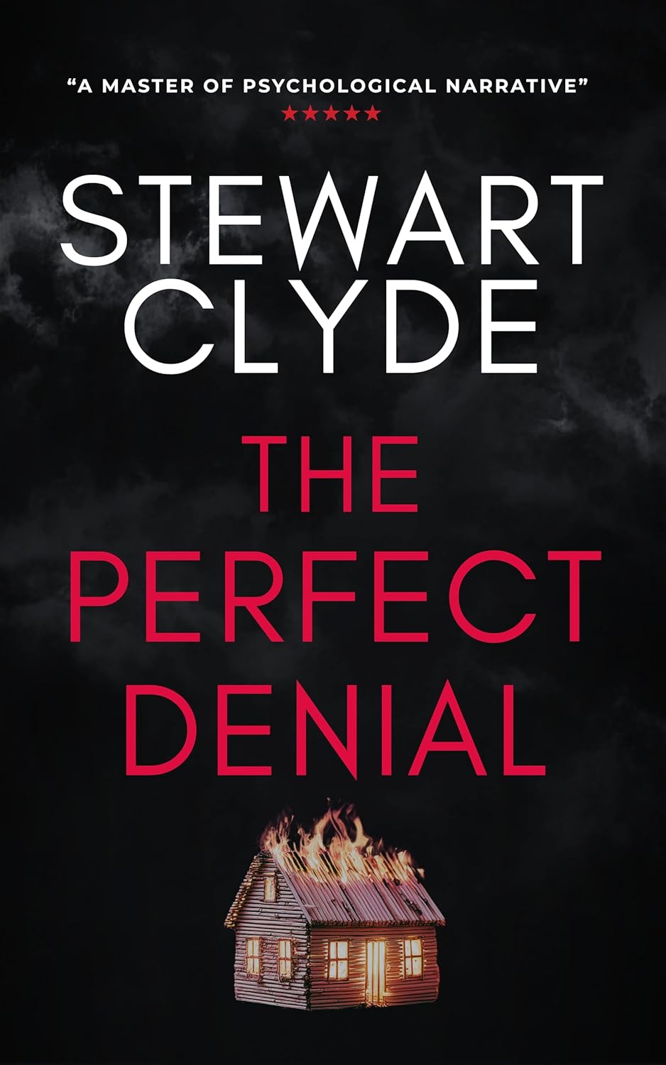 The Perfect Denial (The Perfect Trilogy Book 2)