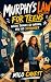 Murphy's Law for Teens: Whe...