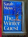 The Winter Guest by Sarah Moss
