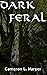 Dark Feral