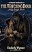 The Watching Hour: A Cozy G...