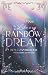 Like a Rainbow Dream (Like ...