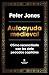 Autoayuda medieval / Self-H...