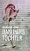 Bakunins Töchter: Roman (German Edition)