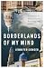 Borderlands of My Mind by Jennifer Conger Borderlands of My Mind by Jennifer Conger