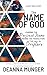 The Name of God by Deanna R Munger