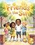 Friends in the Sun