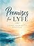 Promises for LYFE: Living Y...