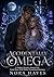 Accidentally Omega by Nora Hayes