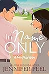In Name Only (Pine Falls, #2) Book cover for In Name Only (Pine Falls, #2)
