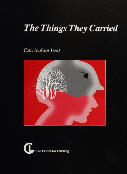 The Things They Carried: Curriculum Unit