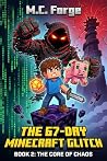 The 67-Day Minecr...