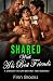 Shared with His Best Friends by Finn Brooks