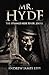 Mr. Hyde: The Strange Heir ...