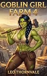 Goblin Girl Farm ...