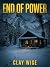 End of Power: An EMP Post A...